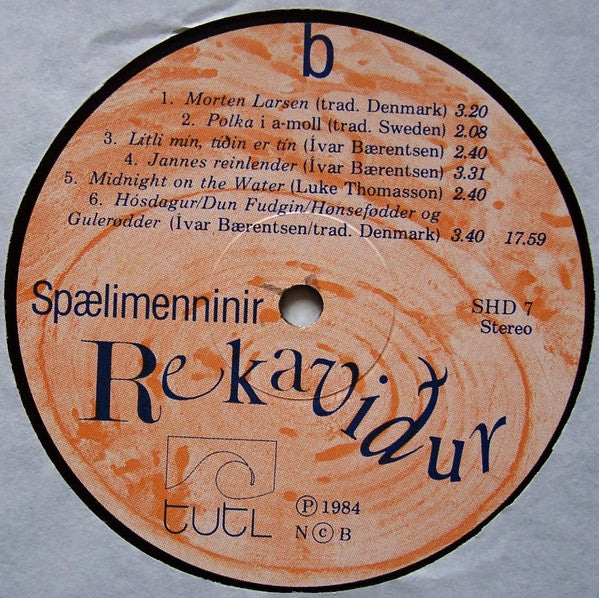 Spælimenninir : Rekaviður (LP, Album)
