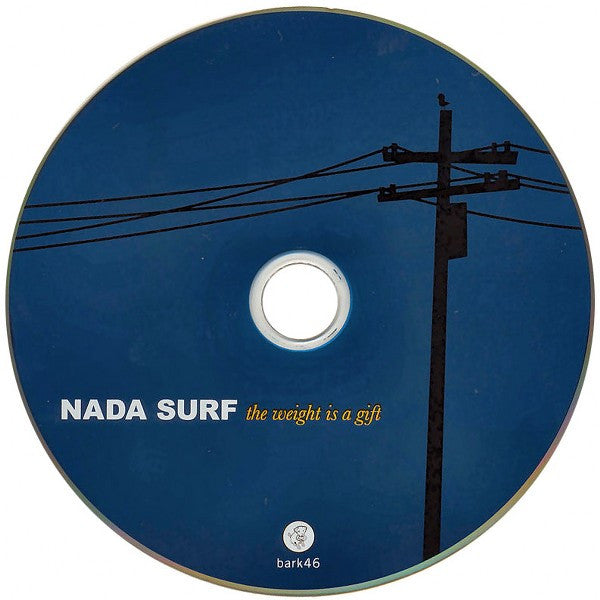 Nada Surf : The Weight Is A Gift (CD, Album)
