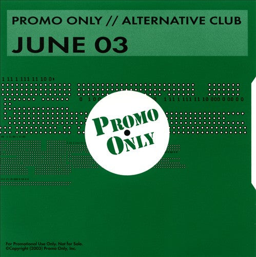 Various : Promo Only // Alternative Club June 03 (CD, Comp, Promo)