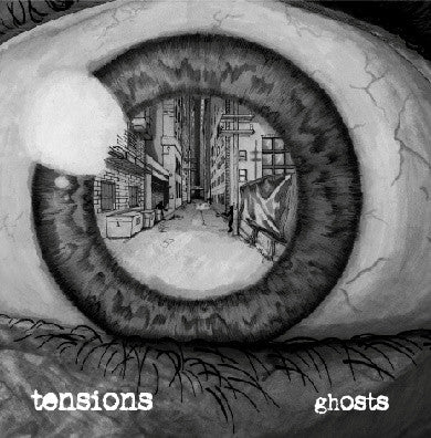 Tensions : Ghosts (LP)