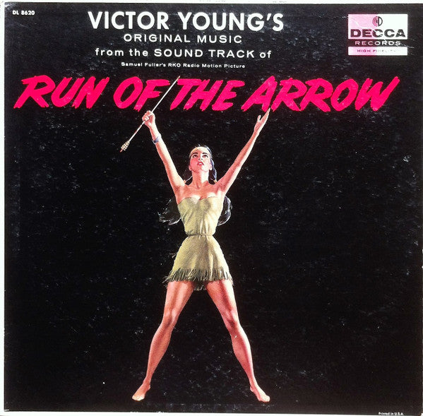 Victor Young : Run Of The Arrow (Original Music From The Sound Track) (LP, Album, Mono, Promo)