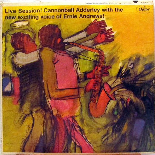 Cannonball Adderley / Ernie Andrews : Live Session!  Cannonball Adderley With The New Exciting Voice Of Ernie Andrews! (LP, Album, Mono)