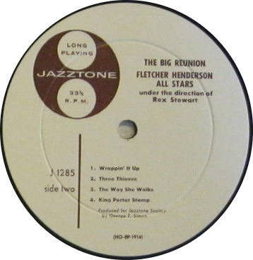 The Fletcher Henderson All Stars In Hi-Fi* Under The Direction Of Rex Stewart : The Big Reunion (LP, Album)