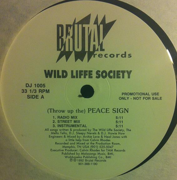 Wild Liffe Society* : (Throw Up The) Peace Sign (12", Promo)