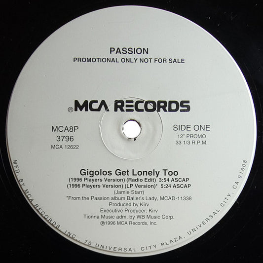 Passion : Gigolos Get Lonely Too (1996 Players Version) (12", Promo)