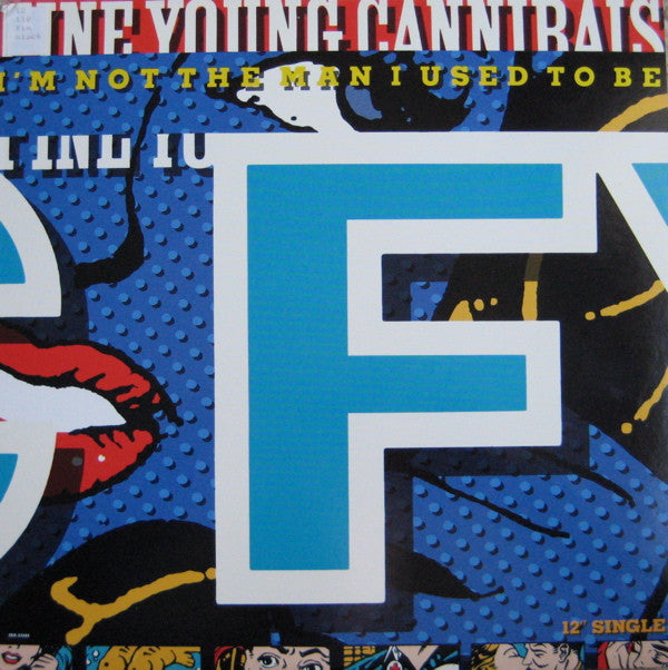 Fine Young Cannibals : I'm Not The Man I Used To Be (12", Single)