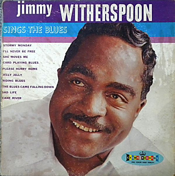 Jimmy Witherspoon : Sings The Blues (LP, Album, Mono, RE)