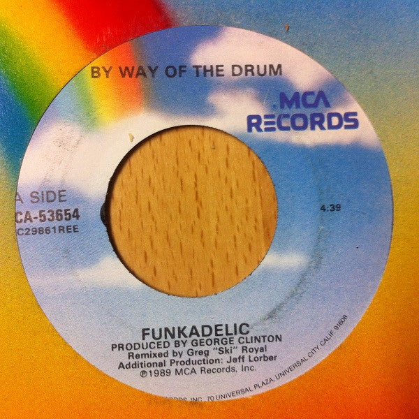 Funkadelic : By Way Of The Drum (7")