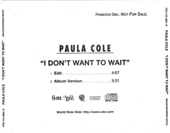 Paula Cole : I Don't Want To Wait (HDCD, Single, Promo)