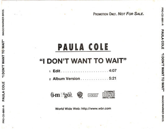 Paula Cole : I Don't Want To Wait (HDCD, Single, Promo)