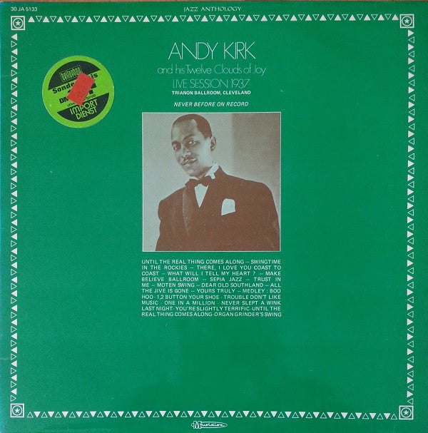 Andy Kirk And His Clouds Of Joy : Live Session 1937 - Trianon Ballroom, Cleveland (LP)