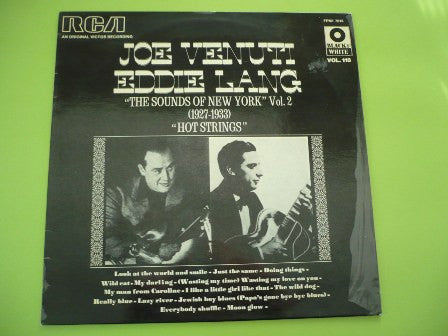 Joe Venuti & Eddie Lang : The Sounds Of New York Vol. 2, Hot Strings (LP, Comp)
