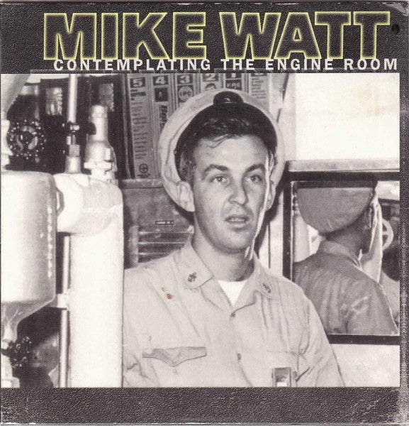 Mike Watt : Contemplating The Engine Room (CD, Album, Promo, Car)