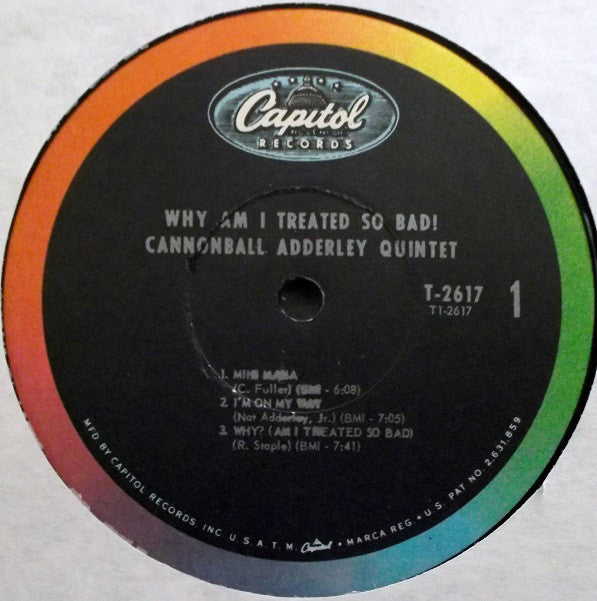 The Cannonball Adderley Quintet : Why Am I Treated So Bad! (LP, Album, Mono)