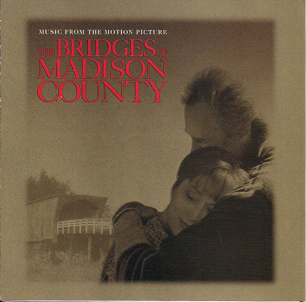 Various : The Bridges Of Madison County - Music From The Motion Picture (CD, Album, Comp, ARC)