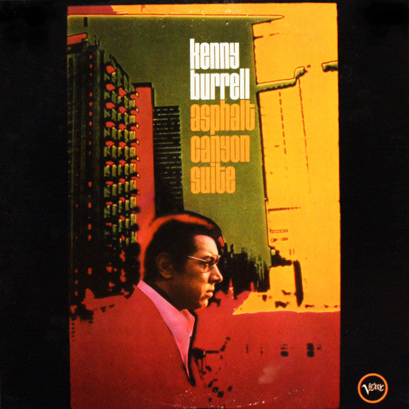 Kenny Burrell : Asphalt Canyon Suite (LP, Album)