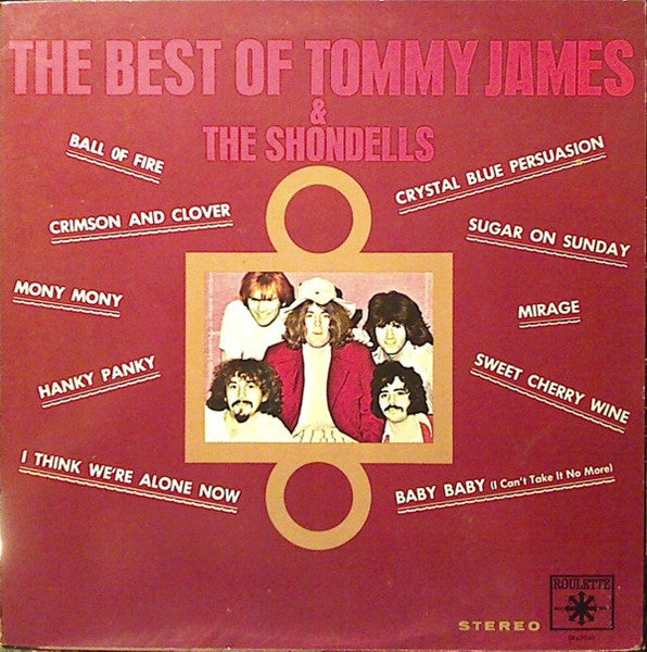 Tommy James & The Shondells : The Best Of Tommy James & The Shondells (LP, Album, Comp, Uni)