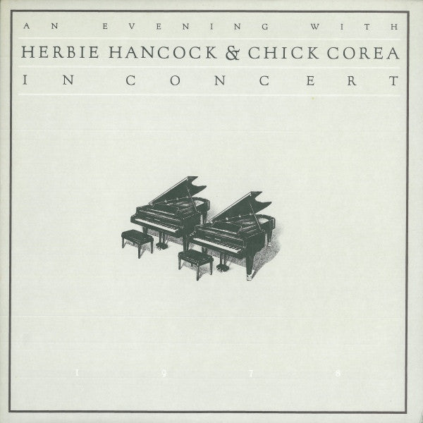 Herbie Hancock & Chick Corea : An Evening With Herbie Hancock & Chick Corea In Concert 1978 (2xLP, Album, Gat)