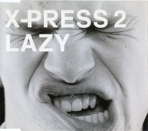 X-Press 2 : Lazy (CD, Maxi, Enh)