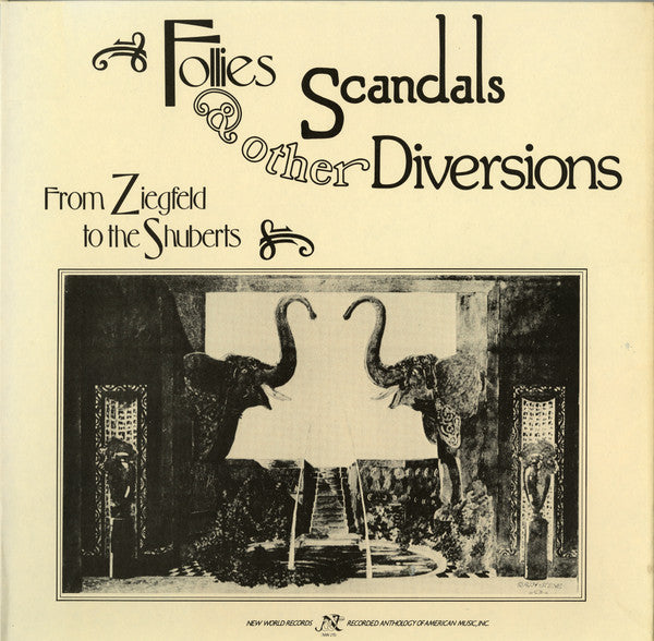 Various : Follies, Scandals & Other Diversions - From Ziegfield To The Shuberts (LP, Comp)