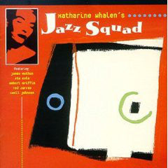 Katharine Whalen's Jazz Squad : Katharine Whalen's Jazz Squad (CD, Album)