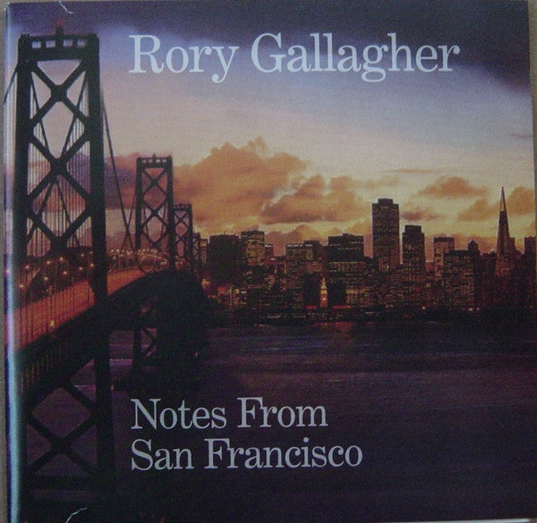 Rory Gallagher : Notes From San Francisco (2xCD, Album)