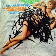 Charlie Byrd : Hollywood Byrd (LP, Album, Mono)