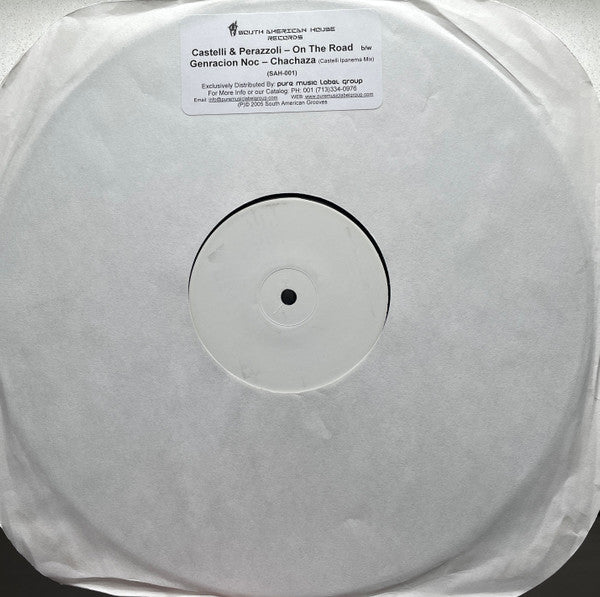 Castelli & Perazzoli / Generation Noc : On The Road / Chachaza (12", Promo, W/Lbl)