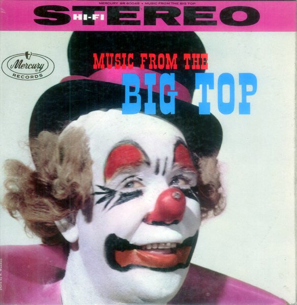 Carl Stevens And His Circus Band : Music From The Big Top (LP, Album)