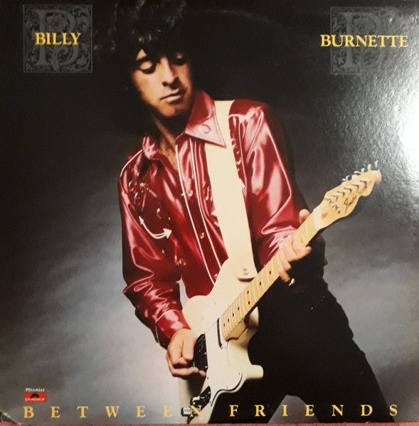 Billy Burnette : Between Friends (LP, Album)