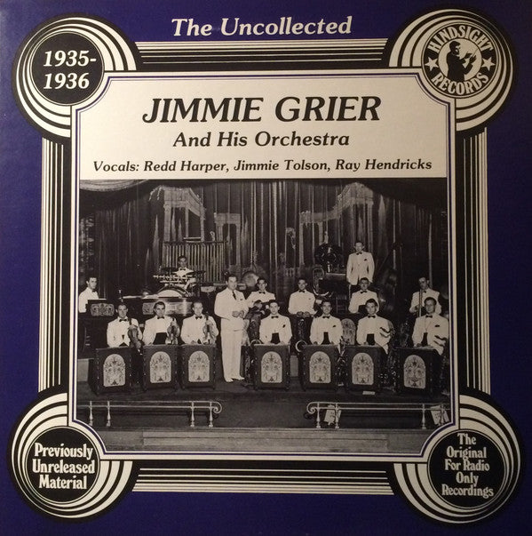 Jimmy Grier And His Orchestra : The Uncollected Jimmy Grier, 1935-1936 (LP, Mono)