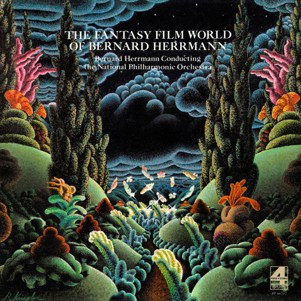 Bernard Herrmann Conducting National Philharmonic Orchestra : The Fantasy Film World Of Bernard Herrmann (LP, Album)