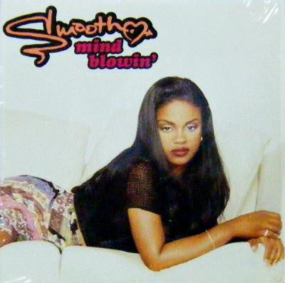 Smooth (4) : Mind Blowin' (12", Single)
