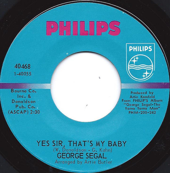 George Segal : The Yama Yama Man / Yes Sir, That's My Baby (7")