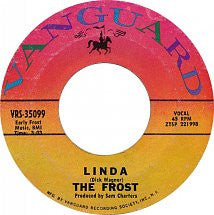 The Frost (2) : Sweet Lady Love / Linda (7")