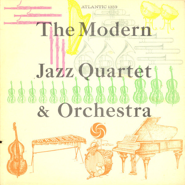 The Modern Jazz Quartet : The Modern Jazz Quartet & Orchestra (LP, RE, Pre)