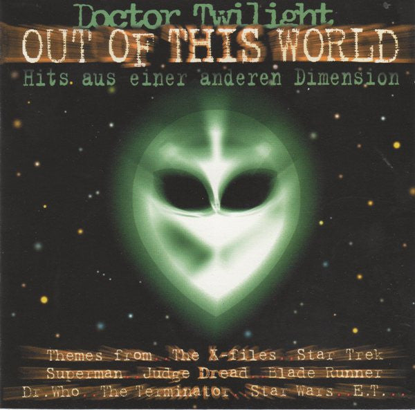Doctor Twilight : Out Of This World (CD, Album)