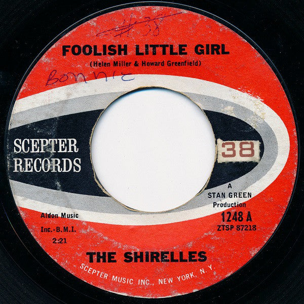 The Shirelles : Foolish Little Girl / Not For All The Money In The World (7", Single, Styrene, Bri)