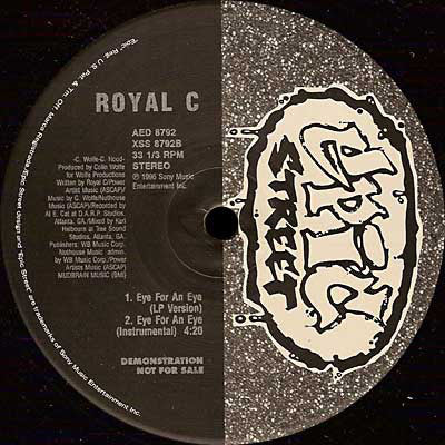 Royal C : Rollin' On The East Side / Eye For An Eye (12", Promo)