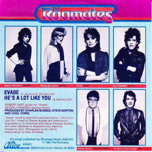 The Roomates : Evade / He's A Lot Like You (7")