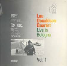 Lou Donaldson Quartet : Live In Bologna Vol. 1 (LP, Album)