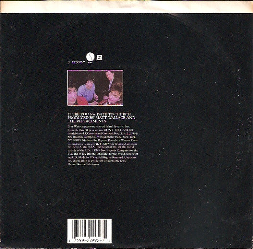 The Replacements : I'll Be You (7", Single)