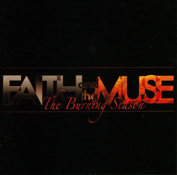 Faith And The Muse : The Burning Season (CD, Album)