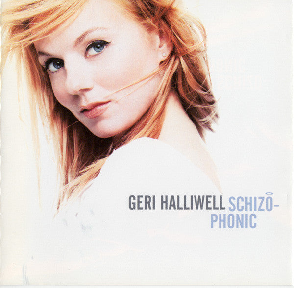 Geri Halliwell : Schizophonic (CD, Album)