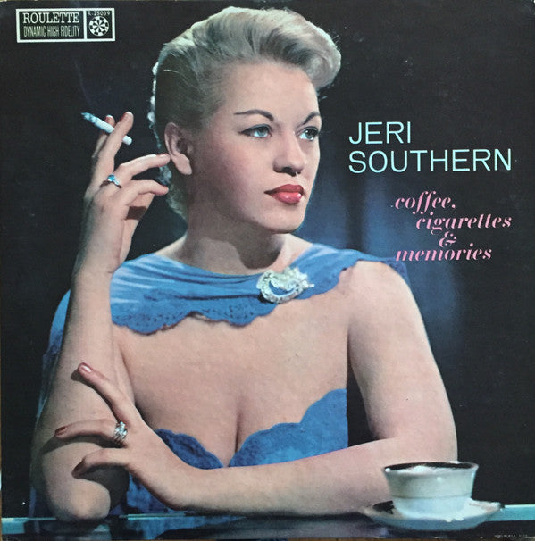 Jeri Southern : Coffee, Cigarettes & Memories (LP, Album)