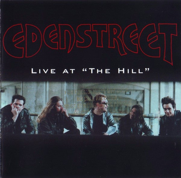 Edenstreet : Live At "The Hill" (CD)
