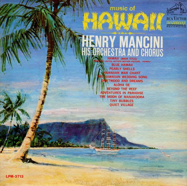 Henry Mancini, And His Orchestra And Chorus* : Music Of Hawaii (LP, Album, Mono)