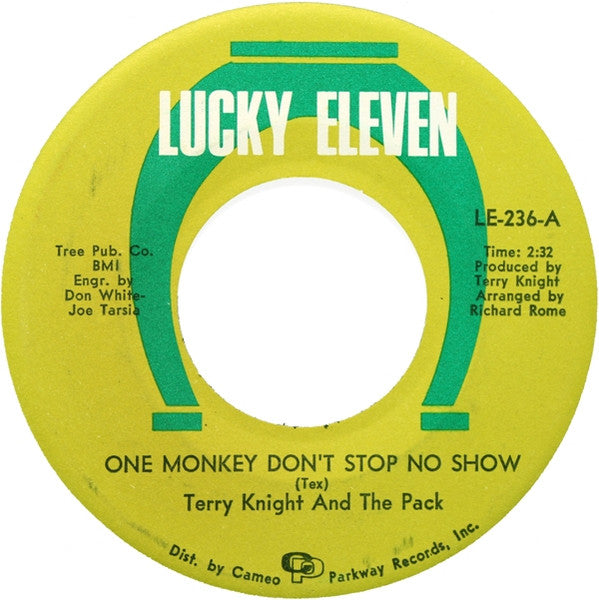 Terry Knight & The Pack : One Monkey Don't Stop No Show  (7", Single)