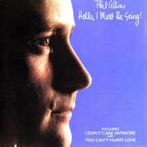 Phil Collins : Hello, I Must Be Going! (LP, Album, Club)
