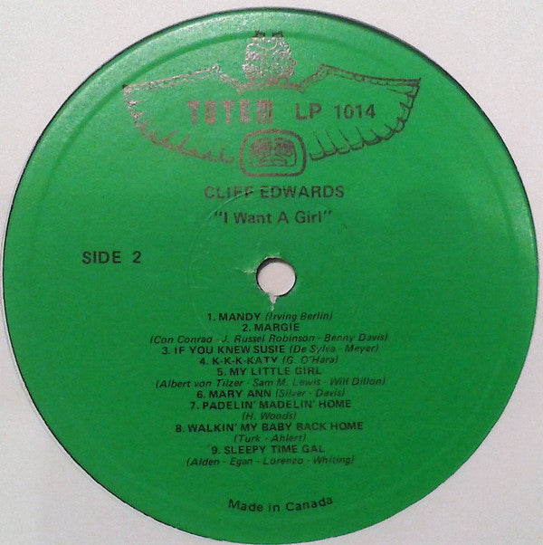 Cliff "Ukulele Ike" Edwards : I Want A Girl (LP, Comp)